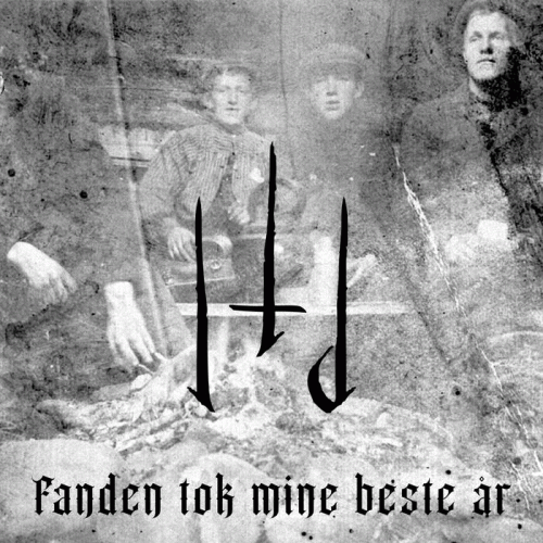 Ild : Fanden Tok Mine Beste Ar